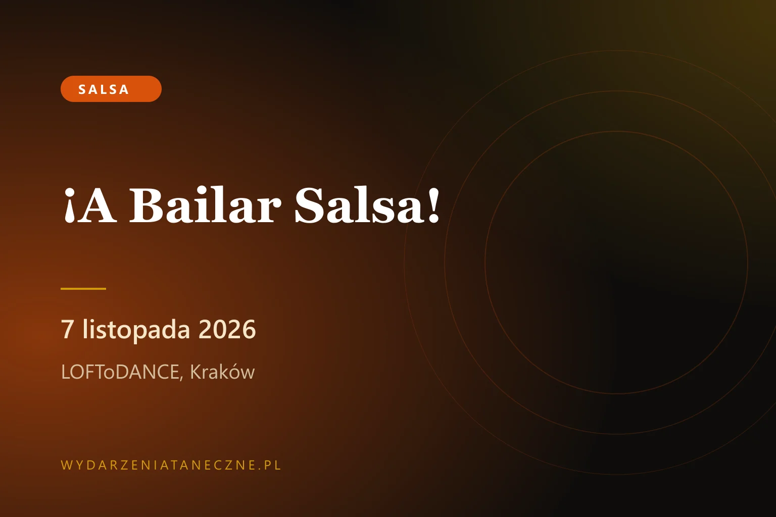 ¡A Bailar Salsa! — dzień salsy w LOFToDANCE, 7 listopada 2026