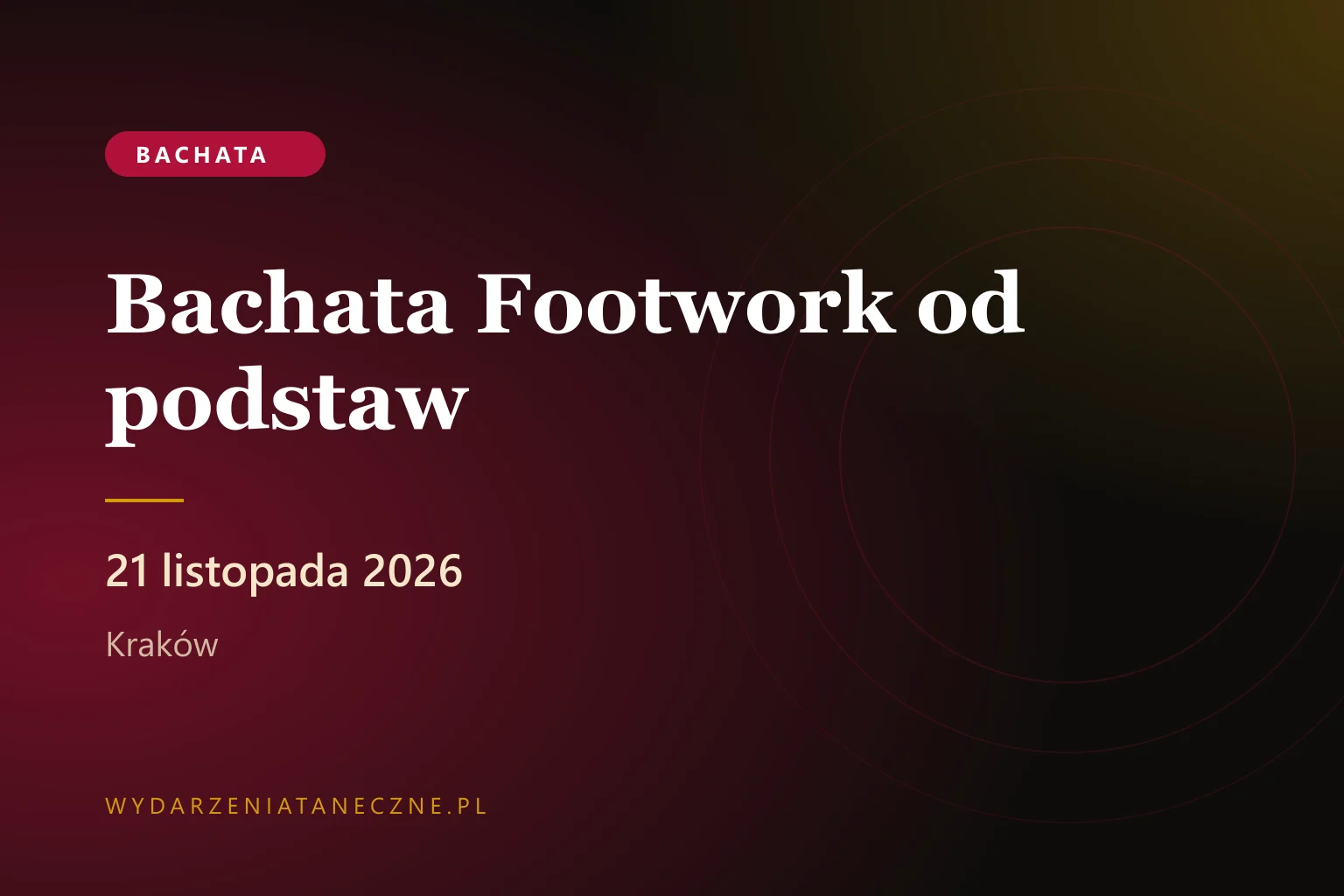 Bachata Footwork od podstaw — LOFToDANCE, Kraków, 21 listopada 2026
