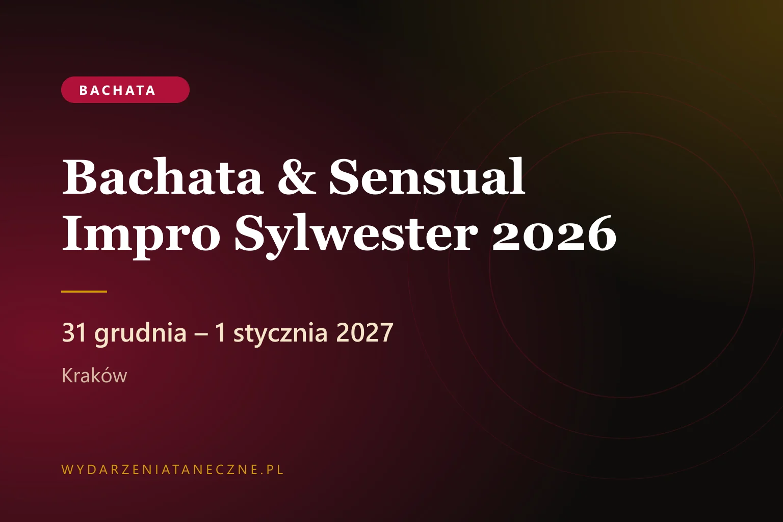 Bachata & Sensual Impro Sylwester 2026 — LOFToDANCE, Kraków