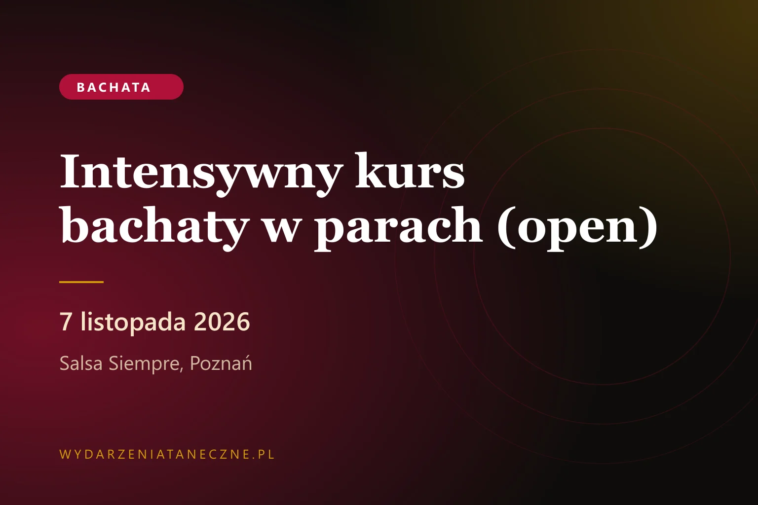 Intensywny kurs bachaty w parach (open) — Salsa Siempre, Poznań, 7 listopada 2026