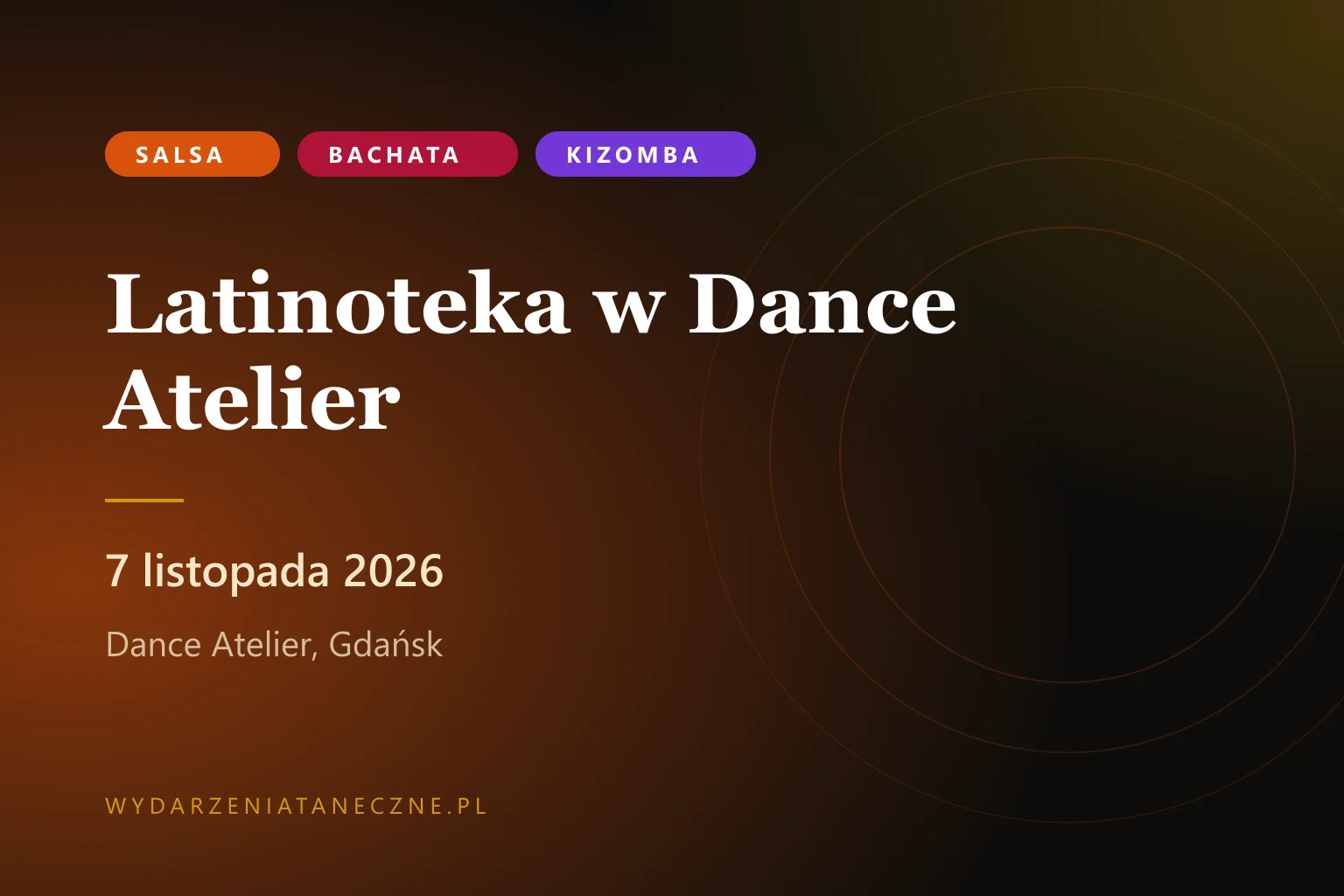 Latinoteka w Dance Atelier — 7 listopada 2026, Gdańsk