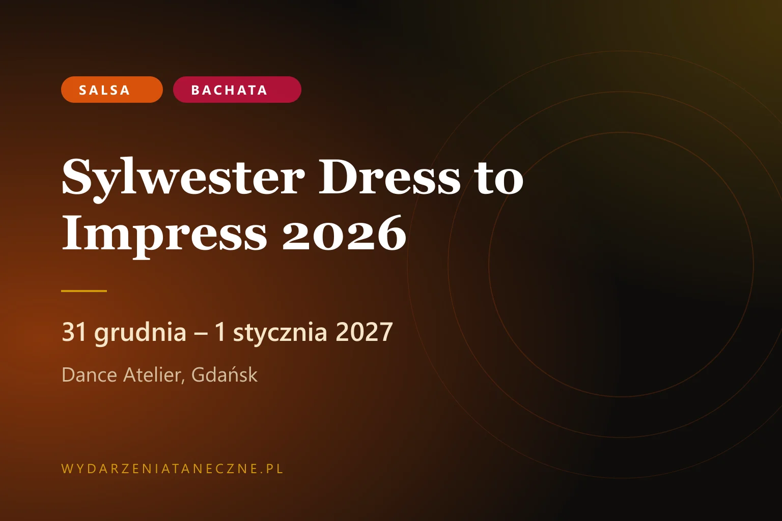 Sylwester Dress to Impress 2026 — Dance Atelier, Gdańsk