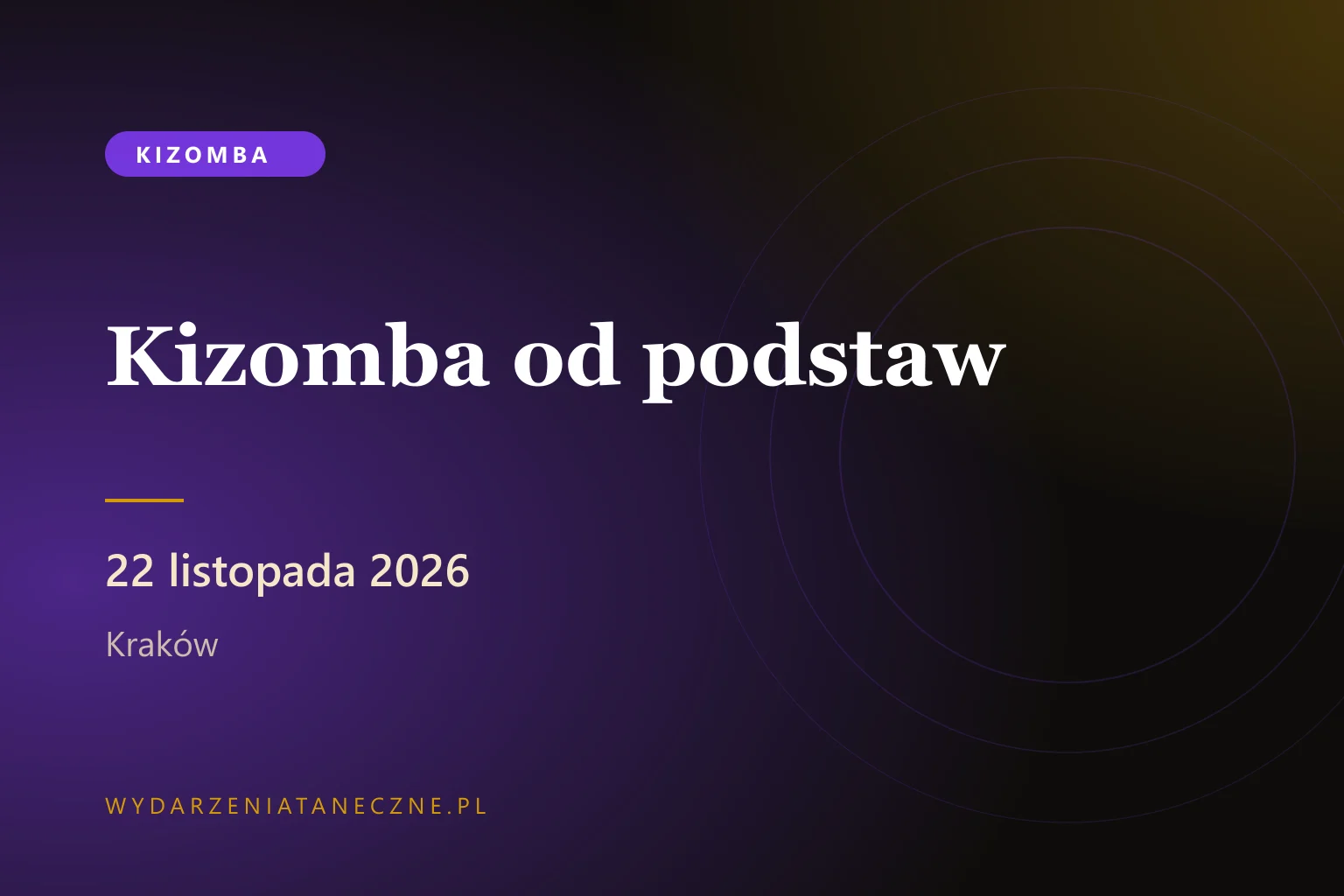Kizomba od podstaw — kurs intensywny w Sabrosa, Kraków, 22 listopada 2026