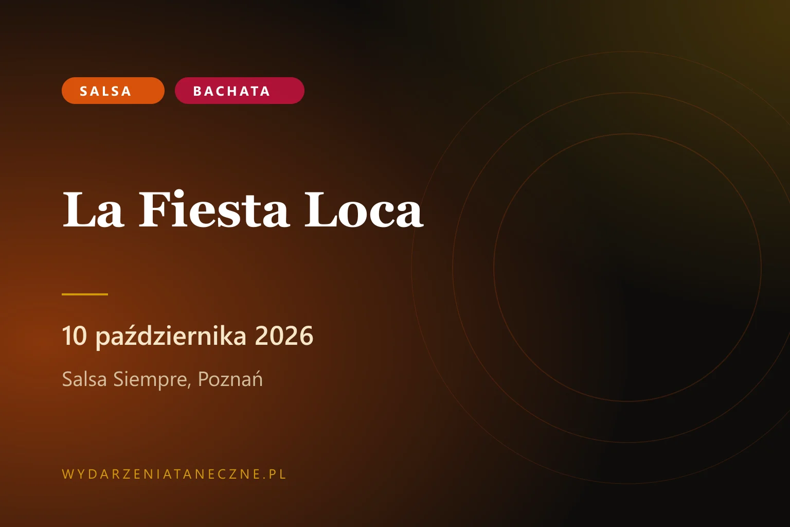 La Fiesta Loca — edycja październikowa w Salsa Siempre, 10 października 2026