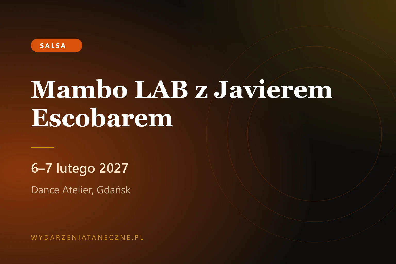Mambo LAB z Javierem Escobarem — Dance Atelier Gdańsk, 6–7 lutego 2027