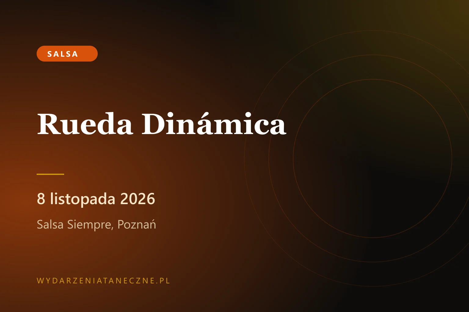 Rueda Dinámica — intensywny kurs w Salsa Siempre, Poznań, 8 listopada 2026