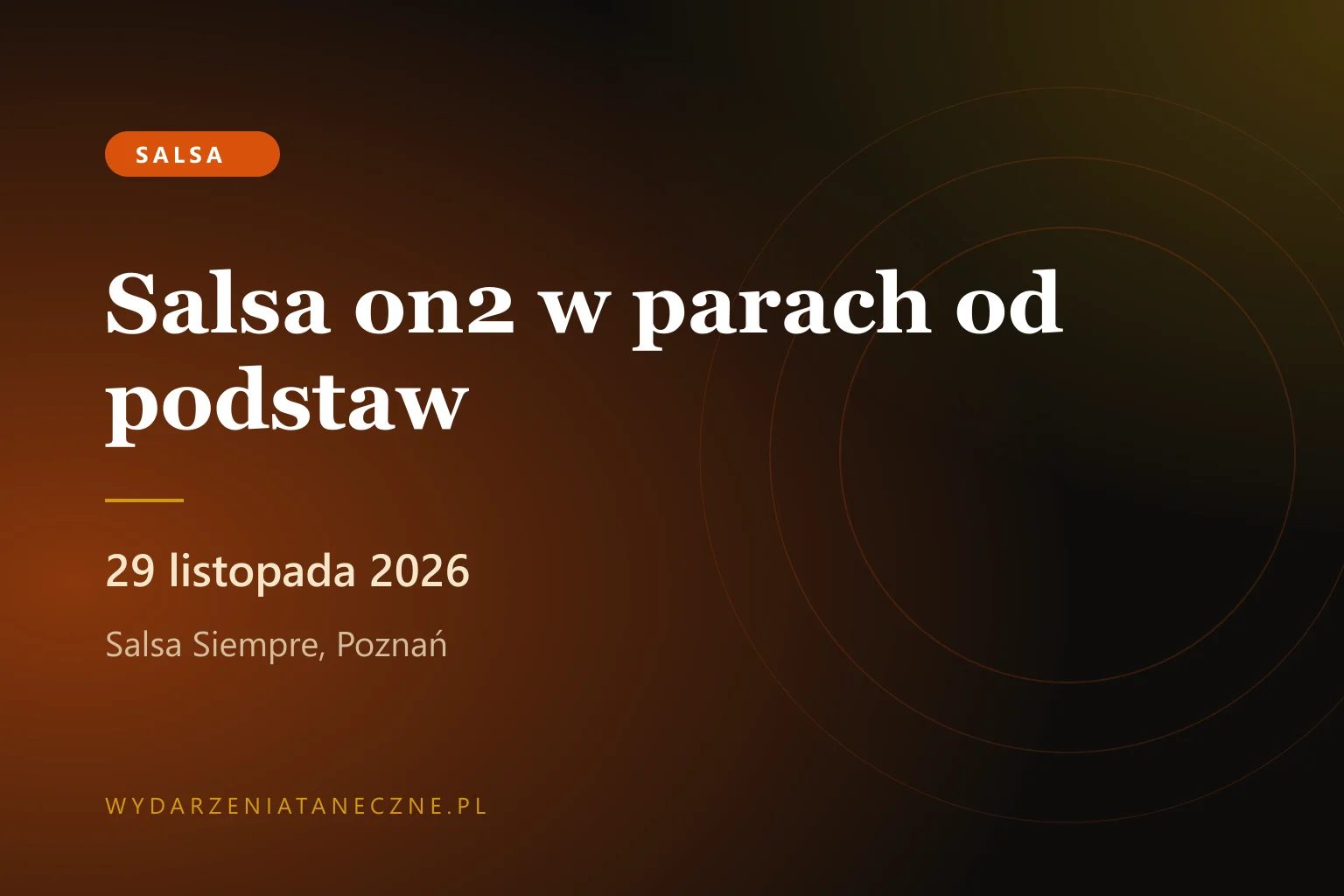 Salsa on2 w parach od podstaw — intensywny kurs w Salsa Siempre, Poznań, 29 listopada 2026