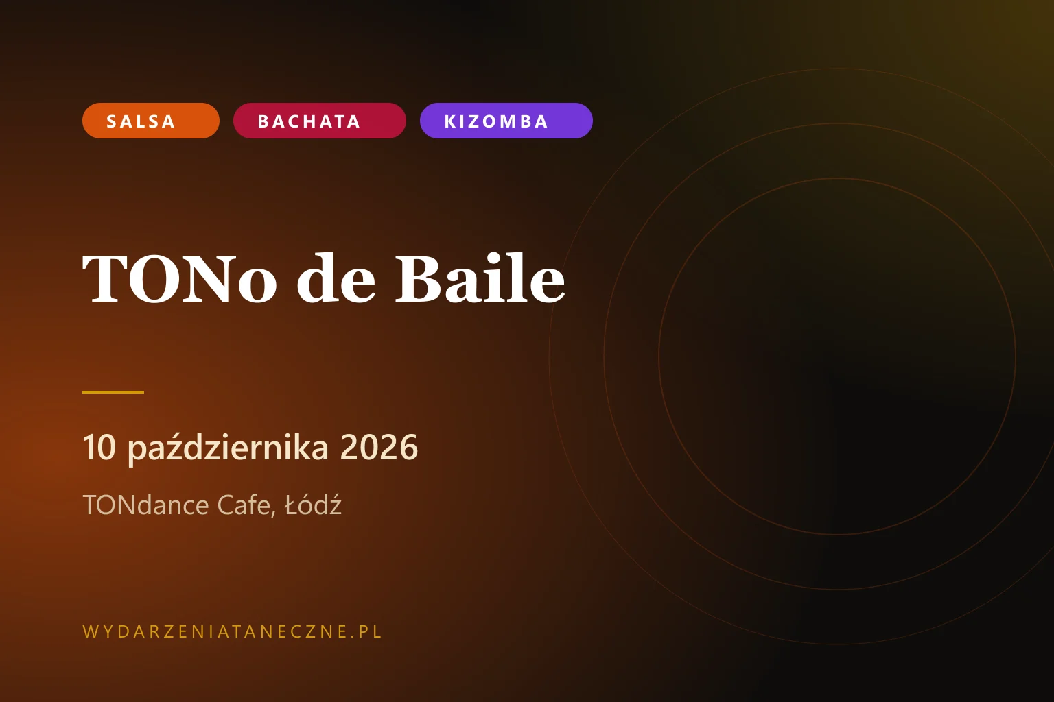 TONo de Baile — Latino Party w TONdance Cafe, 10 października 2026