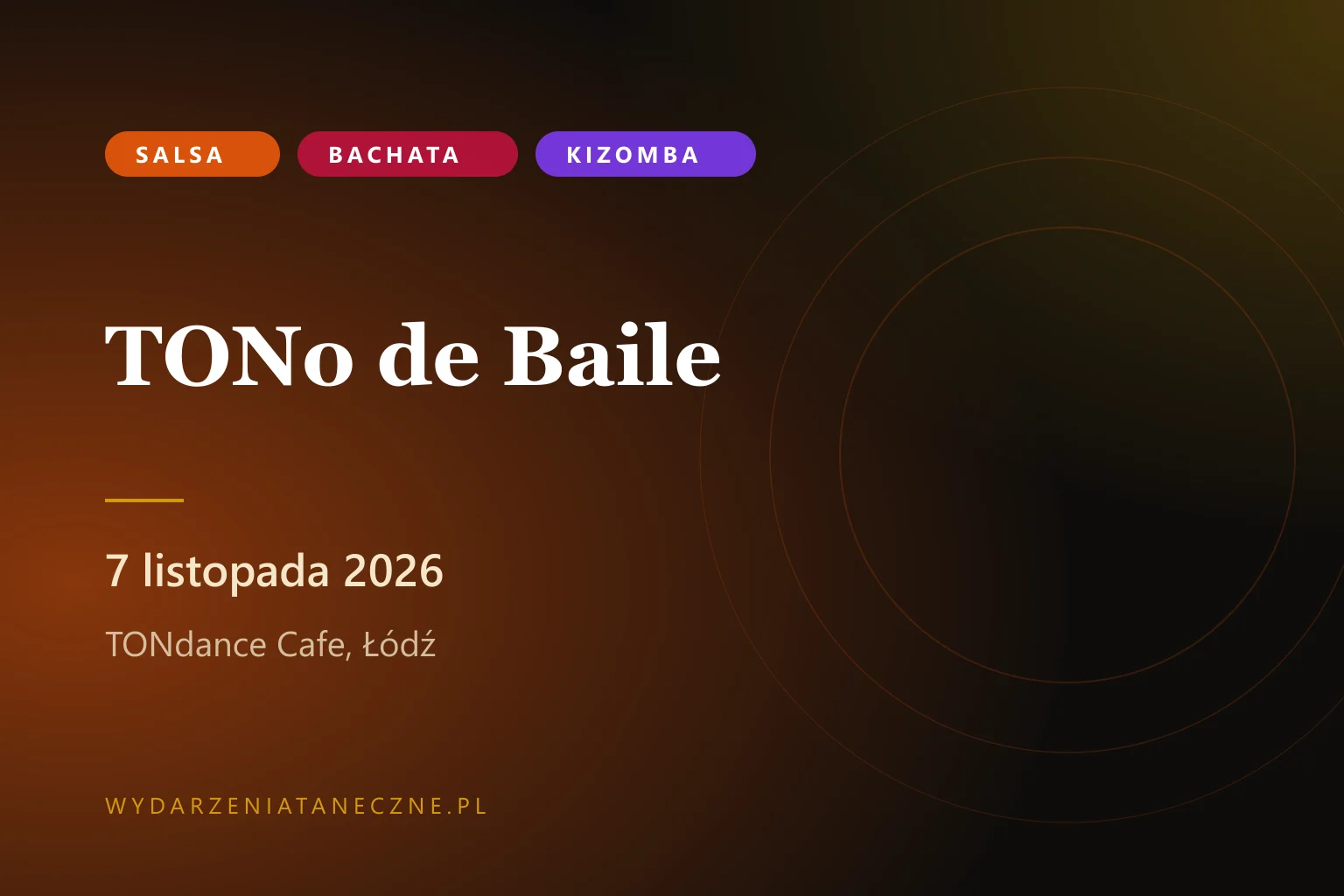 TONo de Baile — Latino Party w TONdance Cafe, 7 listopada 2026