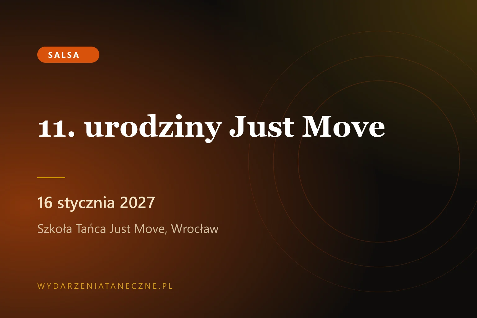 11. urodziny Just Move — Wrocław, 16 stycznia 2027